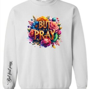 But Pray